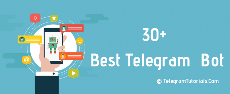 Top 30 Best Telegram Bots List Of 2019