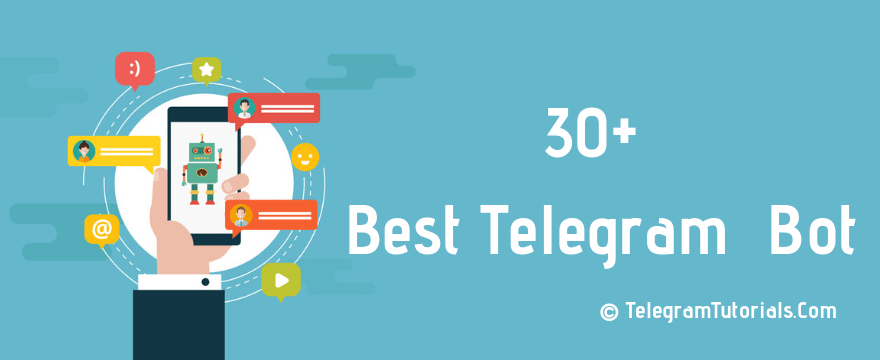 Top 30+ Best Telegram Bots List Of 2023 You Should Try